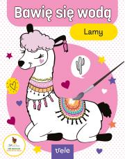Okładka książki Bawię się wodą. Lamy. Bawię się wodą