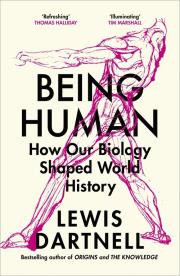 Being Human. Autor: Dartnell Lewis. Dadada.pl Okładka książki Being Human