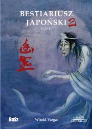 Okładka książki Bestiariusz japoński. Część 2