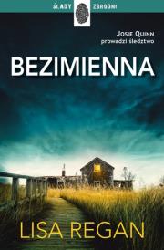Bezimienna. Autor: Regan Lisa. Dadada.pl Okładka książki Bezimienna