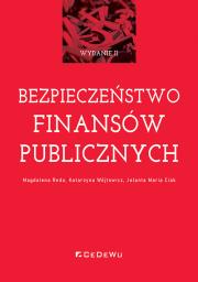 Bezpieczeństwo finansów publicznych w.2. Autor: Redo Magdalena, Katarzyna Wójtowicz. Dadada.pl Okładka książki Bezpieczeństwo finansów publicznych w.2