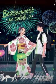 Bezsenność po szkole #03. Autor: Makoto Ojiro. Dadada.pl Okładka książki Bezsenność po szkole #03