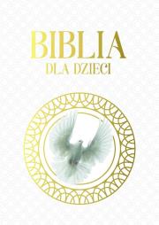 Biblia dla dzieci. Autor: brak autora. Dadada.pl Okładka książki Biblia dla dzieci
