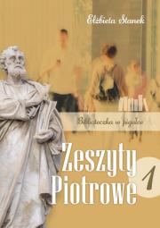 Biblioteczka w pigułce. Zeszyty Piotrowe. Tom 1. Autor: Elżbieta Stanek. Dadada.pl Okładka książki Biblioteczka w pigułce. Zeszyty Piotrowe. Tom 1