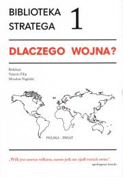 Okładka książki Biblioteka stratega 1 Dlaczego wojna?