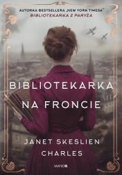 Okładka książki Bibliotekarka na froncie