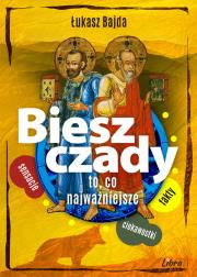 Bieszczady. To, co najważniejsze. Autor: Bajda Łukasz. Dadada.pl Okładka książki Bieszczady. To, co najważniejsze