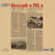 Bieszczady w PRL-u Wybrane reportaże - Audiobook. Autor: Potaczała Krzysztof. Dadada.pl Okładka książki Bieszczady w PRL-u Wybrane reportaże - Audiobook