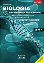 Biologia - pięćdziesiątka przed maturą T.1. Autor: Grzegorz Gola. Dadada.pl Okładka książki Biologia - pięćdziesiątka przed maturą T.1