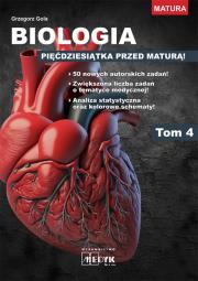 Biologia Pięćdziesiątka przed maturą Tom 4. Autor: Grzegorz Gola. Dadada.pl Okładka książki Biologia Pięćdziesiątka przed maturą Tom 4