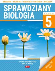 Okładka książki Biologia. Sprawdziany dla klasy 5