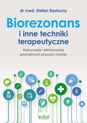 Okładka książki Biorezonans i inne techniki terapeutyczne