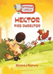 Okładka książki Bitmaks i spółka Hektor Pies dyrektor