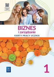 Biznes i zarządzanie LO 1 Karty pracy ZP. Autor: pracca zbiorowa. Dadada.pl Okładka książki Biznes i zarządzanie LO 1 Karty pracy ZP
