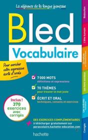 Bled Vocabulaire. Autor: Daniel Berlion, R. Bourcereau-Lequeux, Anne-Laure. Dadada.pl Okładka książki Bled Vocabulaire