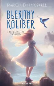 Okładka książki Błękitny koliber