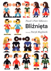Bliźnięta - uszkodzone. Autor: Sitkiewicz Piotr i Paweł. Dadada.pl Okładka książki Bliźnięta - uszkodzone