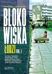 Okładka książki Blokowiska Łodzi vol. 1