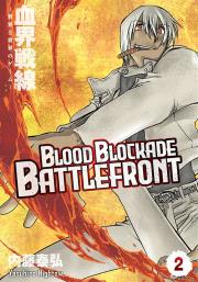 Blood Blockade Battlefront. Tom 2. Autor: Yasuhiro Nightow. Dadada.pl Okładka książki Blood Blockade Battlefront. Tom 2