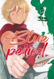 Blue Period. Tom 9. Autor: Tsubasa Yamaguchi. Dadada.pl Okładka książki Blue Period. Tom 9