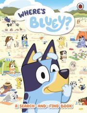 Bluey: Where's Bluey?. Autor: Bluey. Dadada.pl Okładka książki Bluey: Where's Bluey?