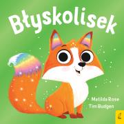 Błyskolisek. Autor: Rose Matilda. Dadada.pl Okładka książki Błyskolisek