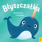 Błyszczałka. Autor: Rose Matilda. Dadada.pl Okładka książki Błyszczałka