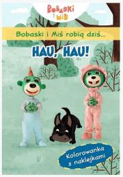 Bobaski i Miś robią dziś... Hau, hau!. Wydawca: Trefl. Dadada.pl Opakowanie Bobaski i Miś robią dziś... Hau, hau!