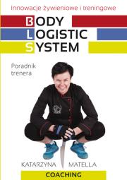 Body logistic system.Poradnik trenera. Autor: Matella Katarzyna. Dadada.pl Okładka książki Body logistic system.Poradnik trenera