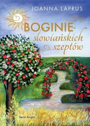 Boginie słowiańskich szeptów (edycja kolekcjonerska). Autor: Joanna Laprus. Dadada.pl Okładka książki Boginie słowiańskich szeptów (edycja kolekcjonerska)