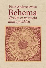 Okładka książki Bohema Virtute et potencia miast polskich