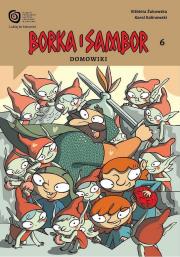 Okładka książki Borka i Sambor T.6 Domowiki