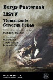 Borys Pasternak. Listy. Autor:   Praca zbiorowa. Dadada.pl Okładka książki Borys Pasternak. Listy