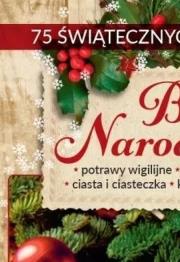 Boże Narodzenie. Autor: Wanda Bednarczuk. Dadada.pl Okładka książki Boże Narodzenie