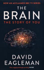 Brain, The The Story of You. Autor: David Eagleman. Dadada.pl Okładka książki Brain, The The Story of You