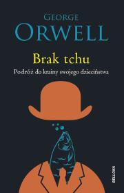 Brak tchu. Autor: Orwell George. Dadada.pl Okładka książki Brak tchu