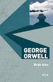 Brak tchu. Autor: Orwell George. Dadada.pl Okładka książki Brak tchu