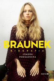 Okładka książki Braunek. Biografia
