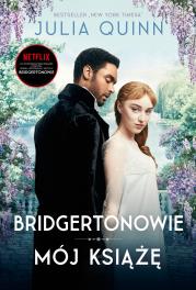 Okładka książki Bridgertonowie. Mój książę