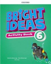 Bright Ideas 6 Activity Book + Online Practice. Autor: Bilsborough Katherine, Bilsborough Steve, Helen Casey. Dadada.pl Okładka książki Bright Ideas 6 Activity Book + Online Practice