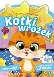 Okładka książki Brokatowa magia. Kotki wróżek. Cynamonek