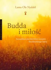 Budda i miłość. Autor: Ole Nydahl. Dadada.pl Okładka książki Budda i miłość