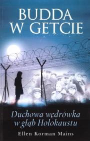 Budda w getcie. Autor: Ellen Korrman Mains. Dadada.pl Okładka książki Budda w getcie