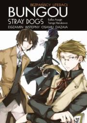 Okładka książki Bungou stray dogs. Light novel. Egzamin Osamu Dazaia