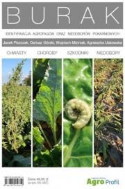 Burak. Identyfikacja agrofagów oraz niedoborów... Autor: praca zbiorowa. Dadada.pl Okładka książki Burak. Identyfikacja agrofagów oraz niedoborów..