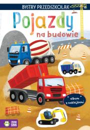 Okładka książki Bystry przedszkolak. Pojazdy na budowie
