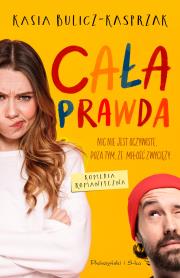 Cała prawda DL. Autor: Bulicz-Kasprzak Kasia. Dadada.pl Okładka książki Cała prawda DL