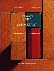Całokształt. Autor: Kazimierz Fajfer. Dadada.pl Okładka książki Całokształt