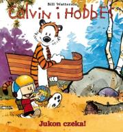 Okładka książki Calvin i Hobbes T.3 Jukon czeka