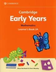 Cambridge Early Years Mathematics Learner's Book 2A. Autor: Borthwick Alison, Moseley Cherri. Dadada.pl Okładka książki Cambridge Early Years Mathematics Learner's Book 2A